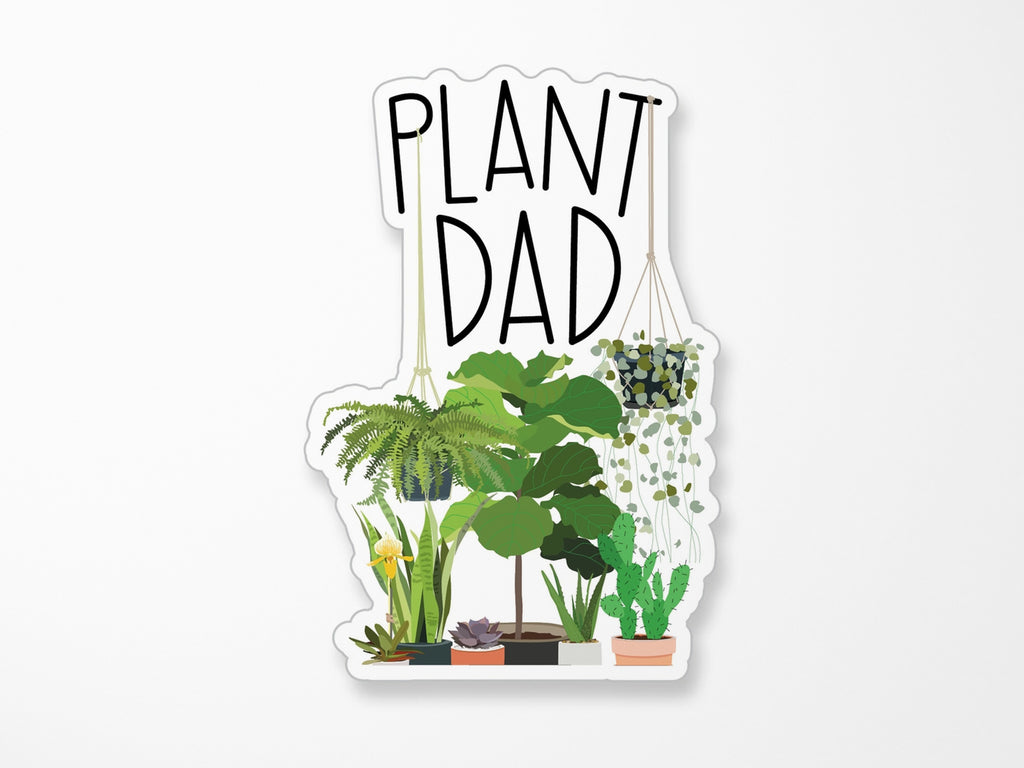 Plant Dad, Lush Houseplants Vinyl Sticker