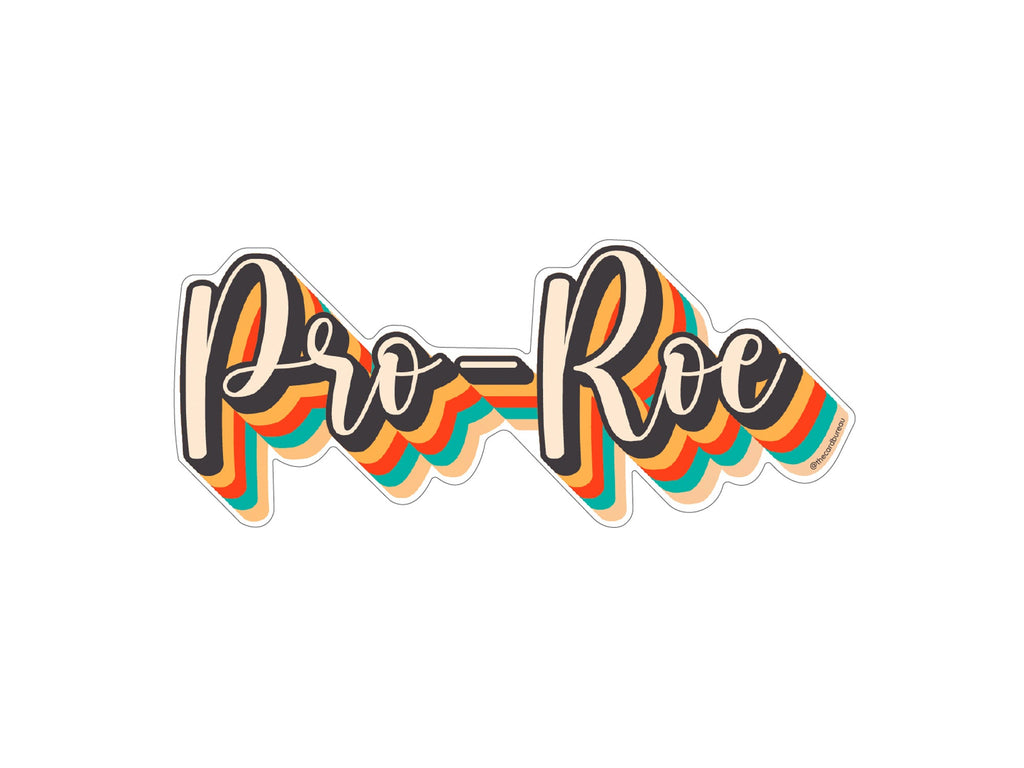 Pro Roe Sticker